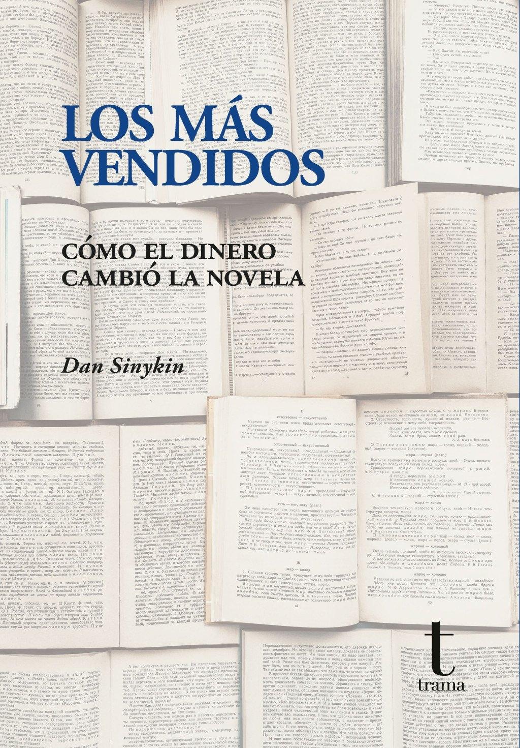 Los Más Vendidos "Cómo el Dinero Cambió la Novela"