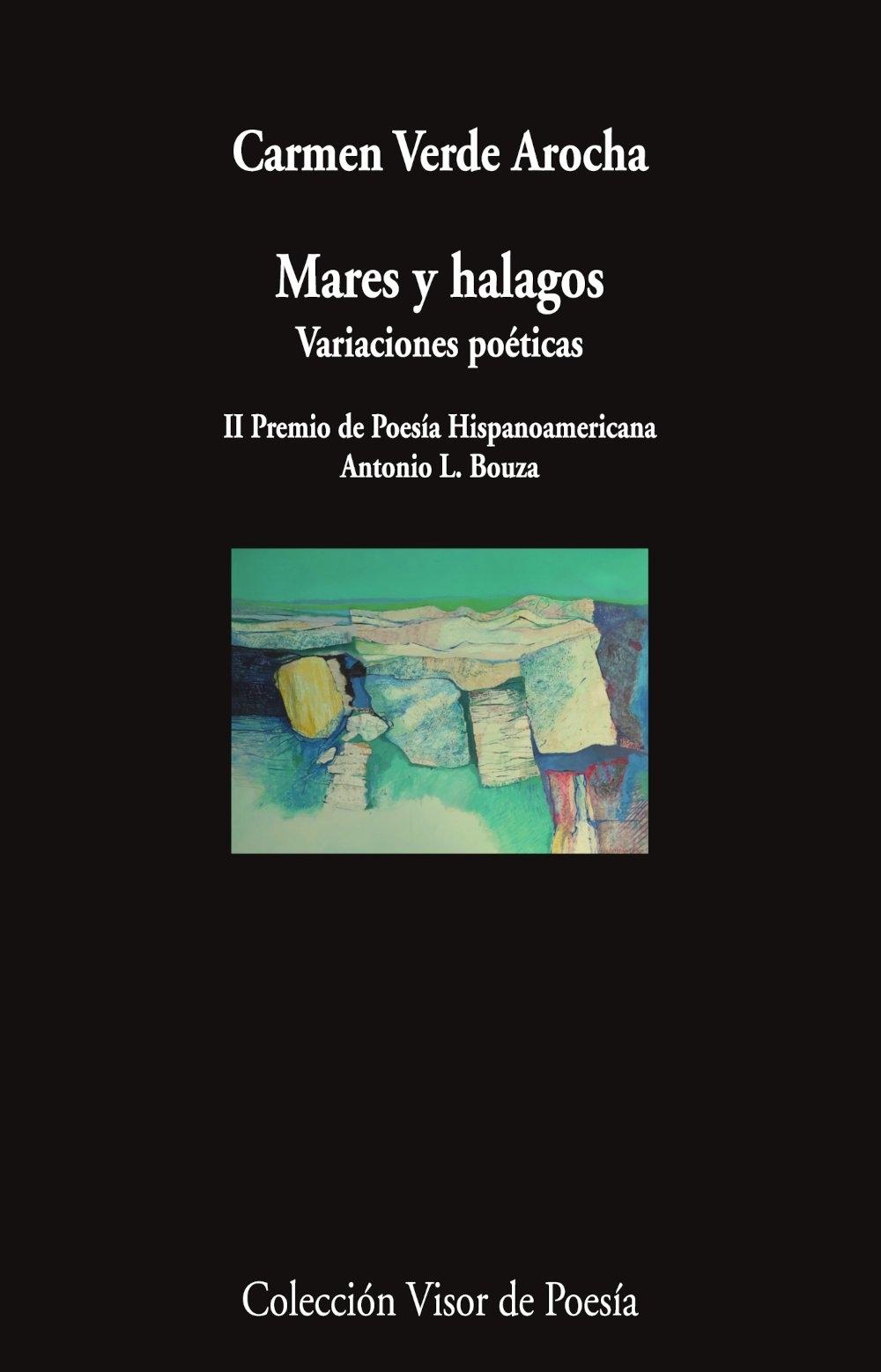 Mares y halagos "II Premio de Poesía Hispanoamericana Antonio I. Bouza "