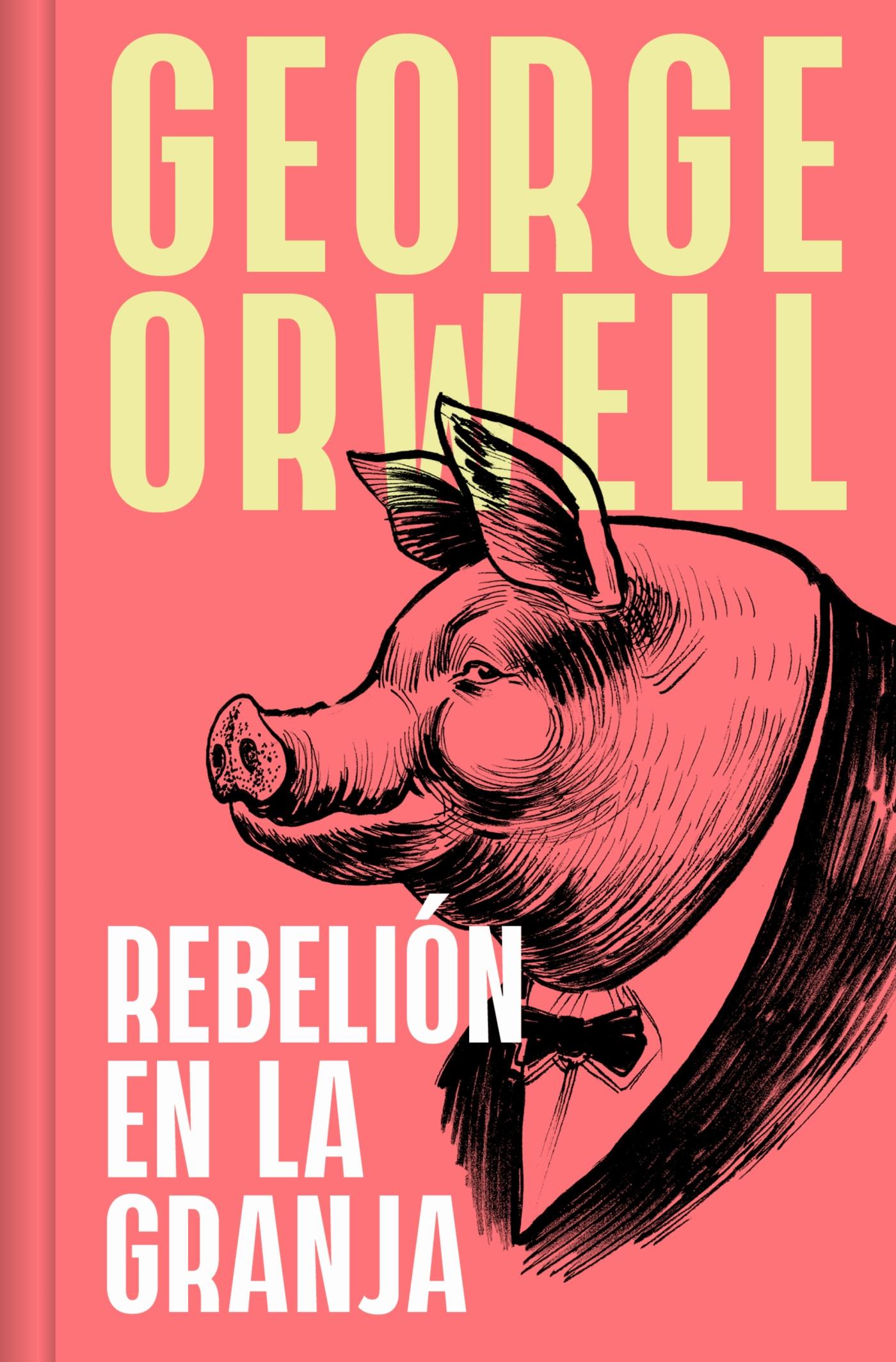 Rebelión en la Granja (ed. cantos tintados)