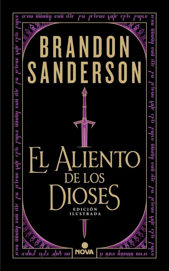El aliento de los dioses (edición ilustrada)