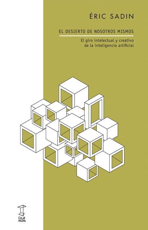 El desierto de nosotros mismos 