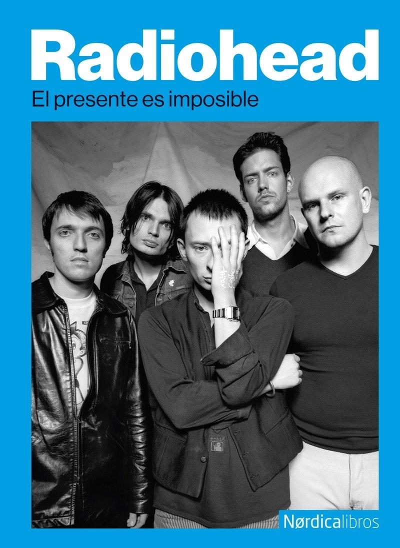 Radiohead "El presente es imposible"