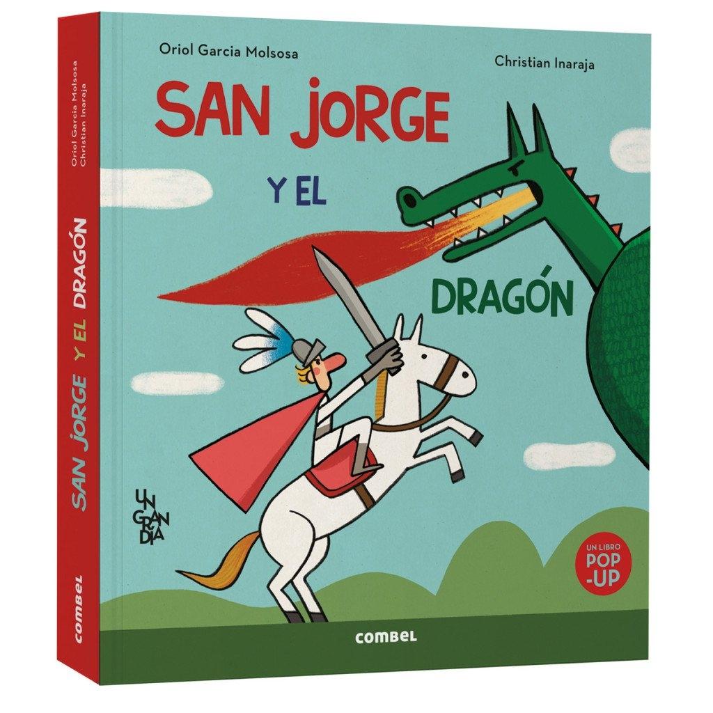San Jorge y el dragón. Un gran día "UN GRAN DÍA"