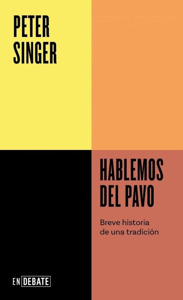 Hablemos del Pavo "Breve Historia de una Tradición"
