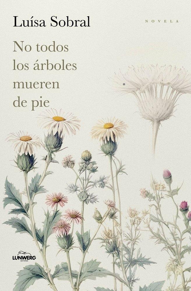 No Todos los Árboles Mueren de Pie