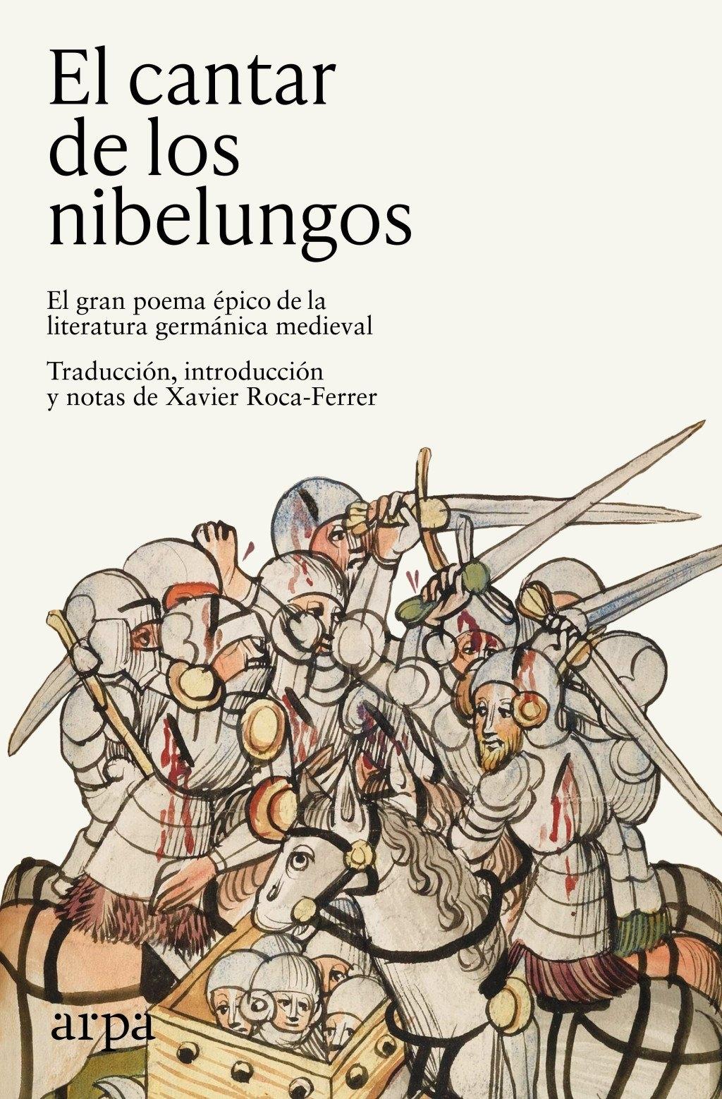 El cantar de los nibelungos "El gran poema épico de la literatura germánica medieval"