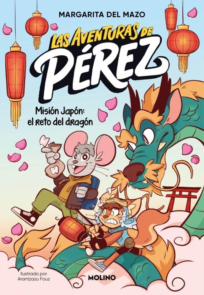 Las aventuras de Pérez 1  "Misión Japón: el reto del dragón"