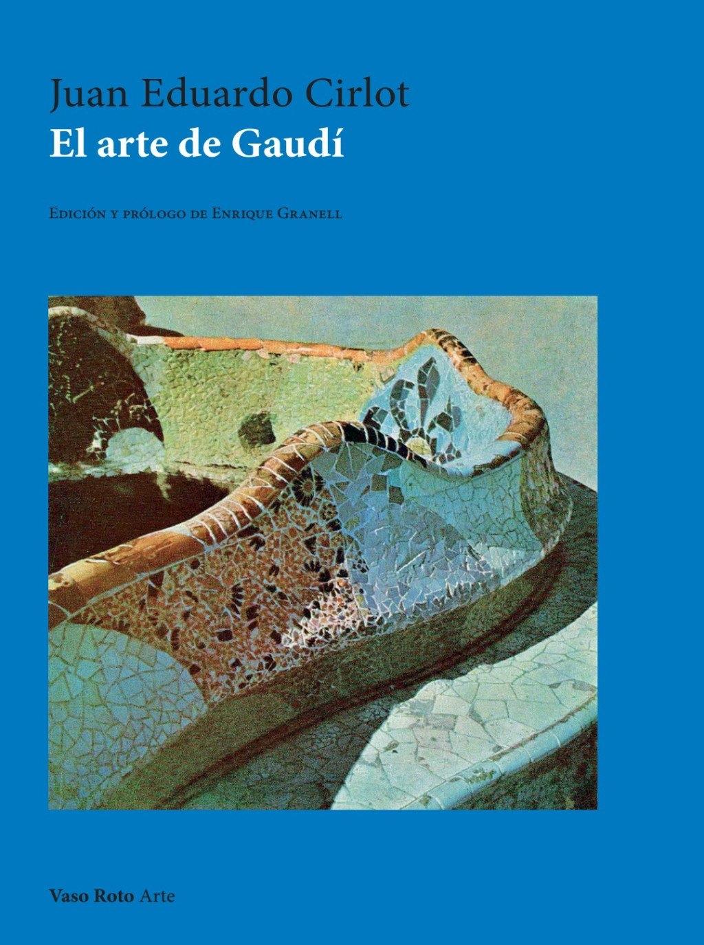 El Arte de Gaudí