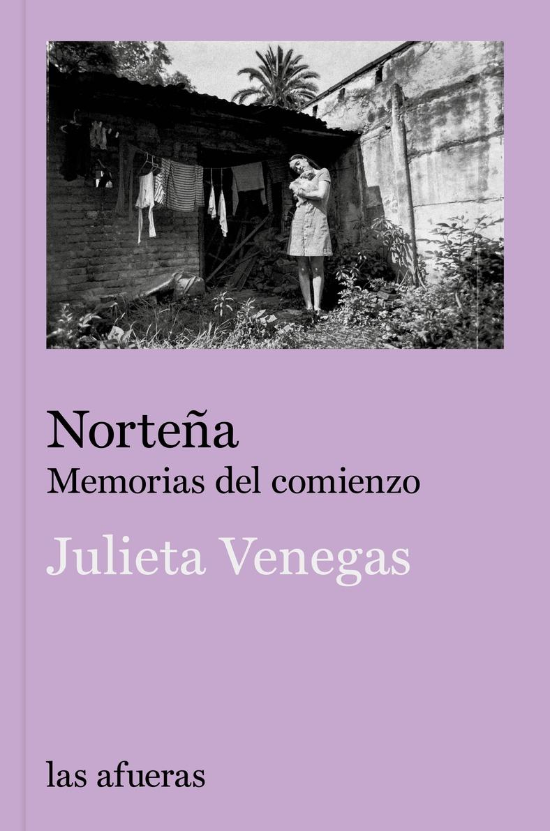 Norteña: memorias del comienzo