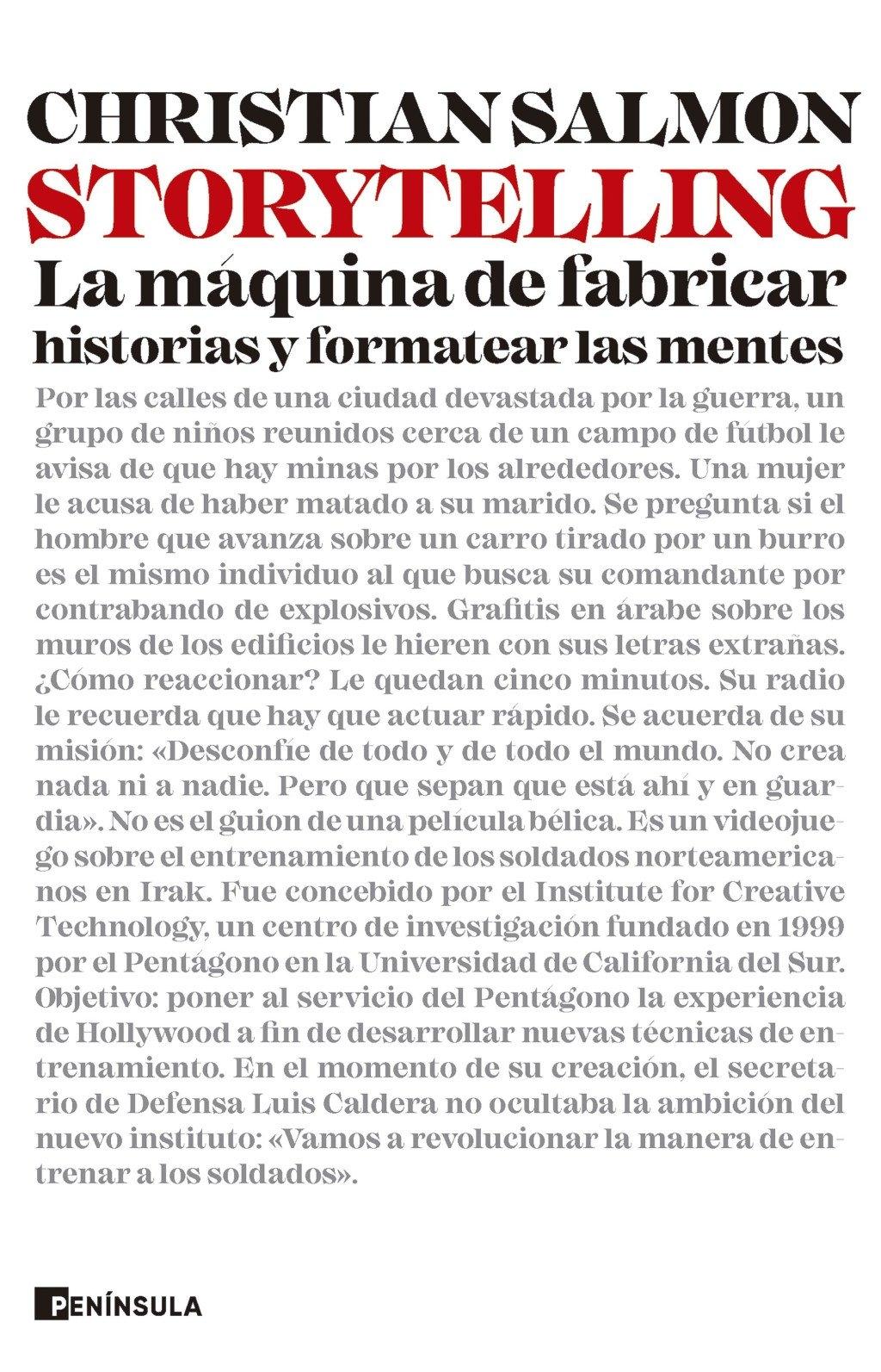 Storytelling "La Máquina de Fabricar Historias y Formatear las Mentes"