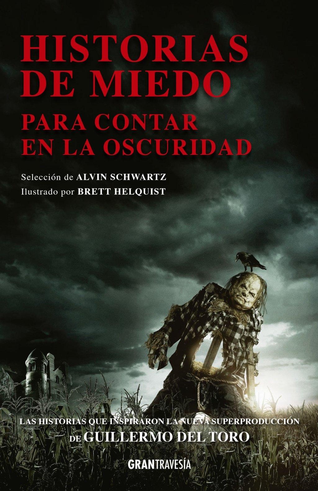 Historias de Miedo "Para Contar en la Oscuridad"