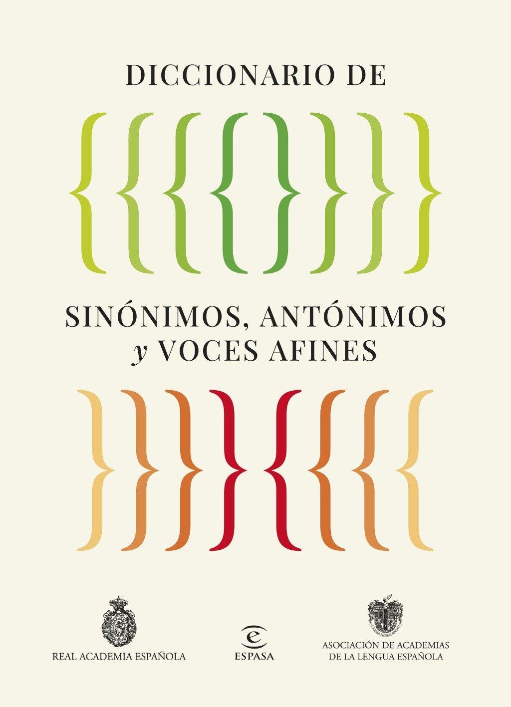 Diccionario de Sinónimos, Antónimos y Voces Afines