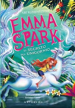 Emma Spark 3, el Secreto del Unicornio "El Secreto del Unicornio"