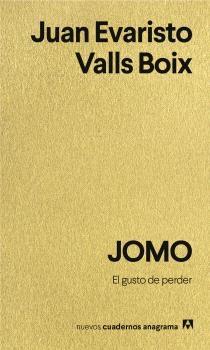 Jomo "El Gusto de Perder"