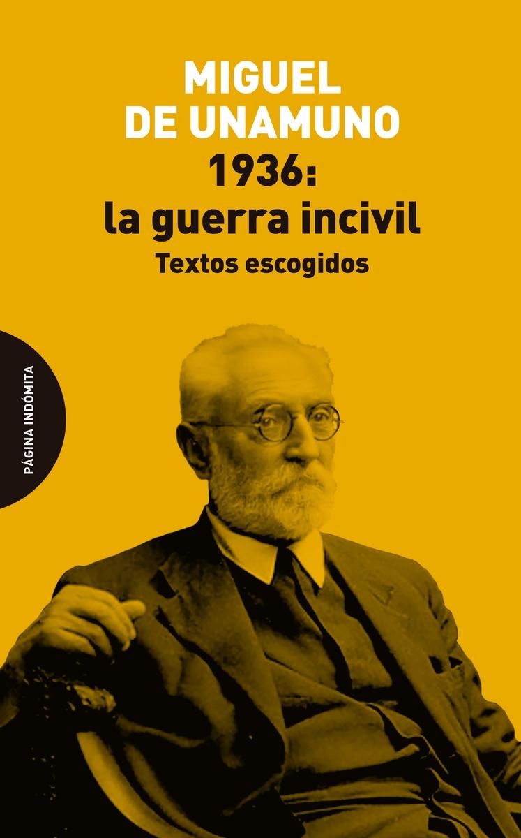 1936: la Guerra Incivil "Textos Escogidos"