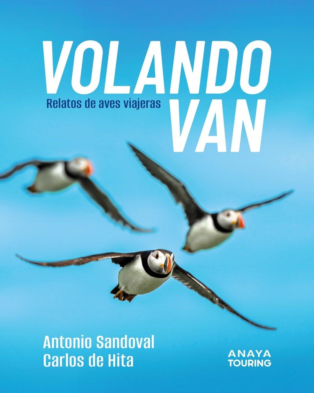 Volando Van "Relatos de Aves Viajeras"
