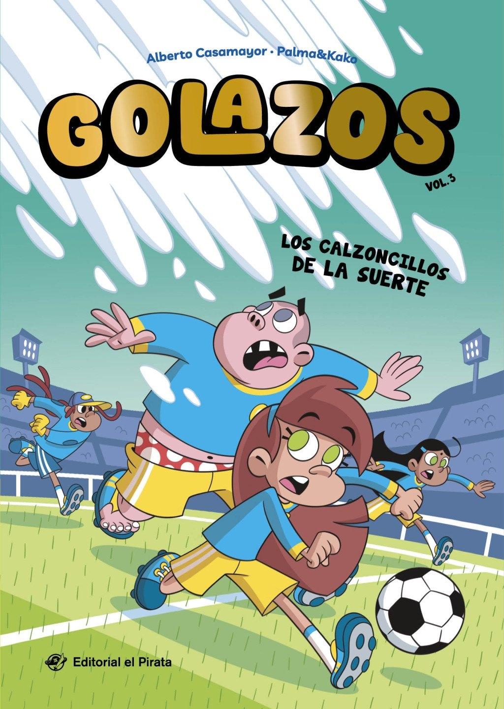 Golazos 3 "Los Calzoncillos de la Suere"