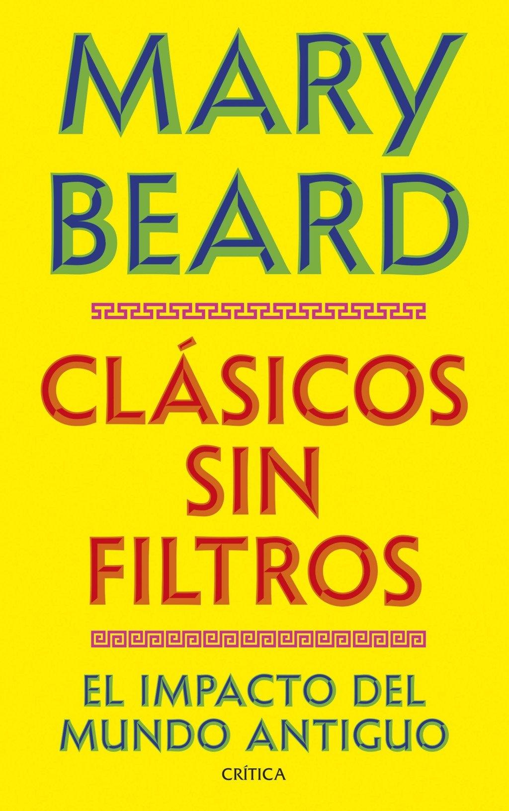 Clásicos sin Filtros "El Impacto del Mundo Antiguo"
