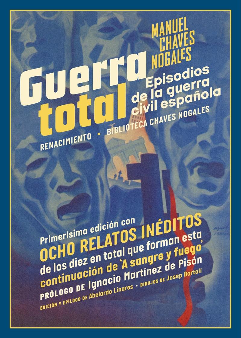 Guerra Total "Episodios de la Guerra Civil Española"