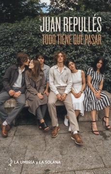 Todo tiene que pasar