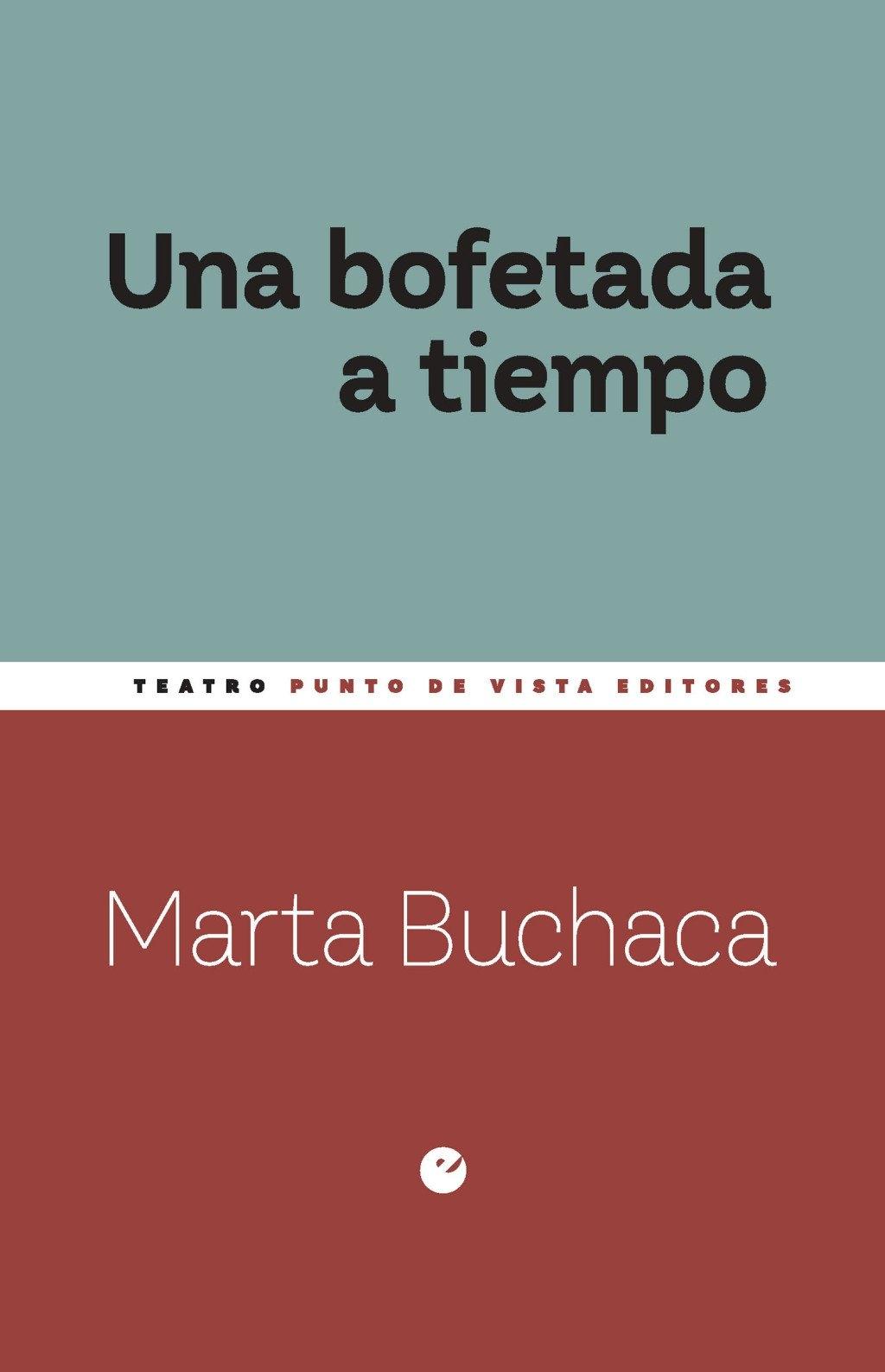 Una Bofetada a Tiempo