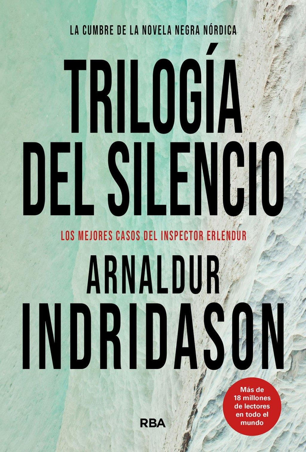 Trilogía del Silencio "Incluye Las marismas / La mujer de verde / La voz "