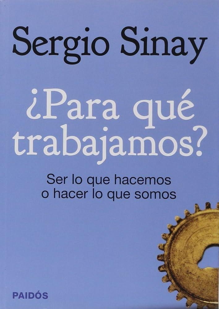¿Para qué trabajamos?