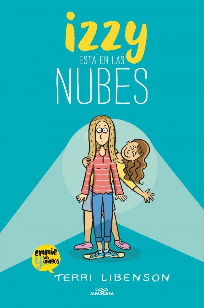 Izzy  entre las nubes (Emmie & Friends 2)