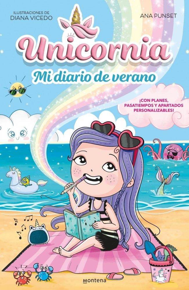Unicornia: diario de verano "¡con un montón de planes, pasatiempos y apartados personalizables!"