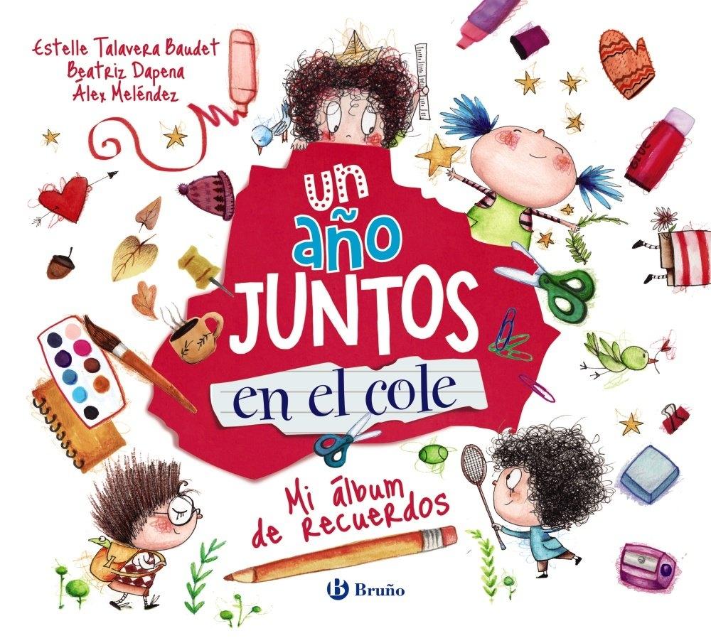 Un año juntos en el cole "Mi álbum de recuerdos"