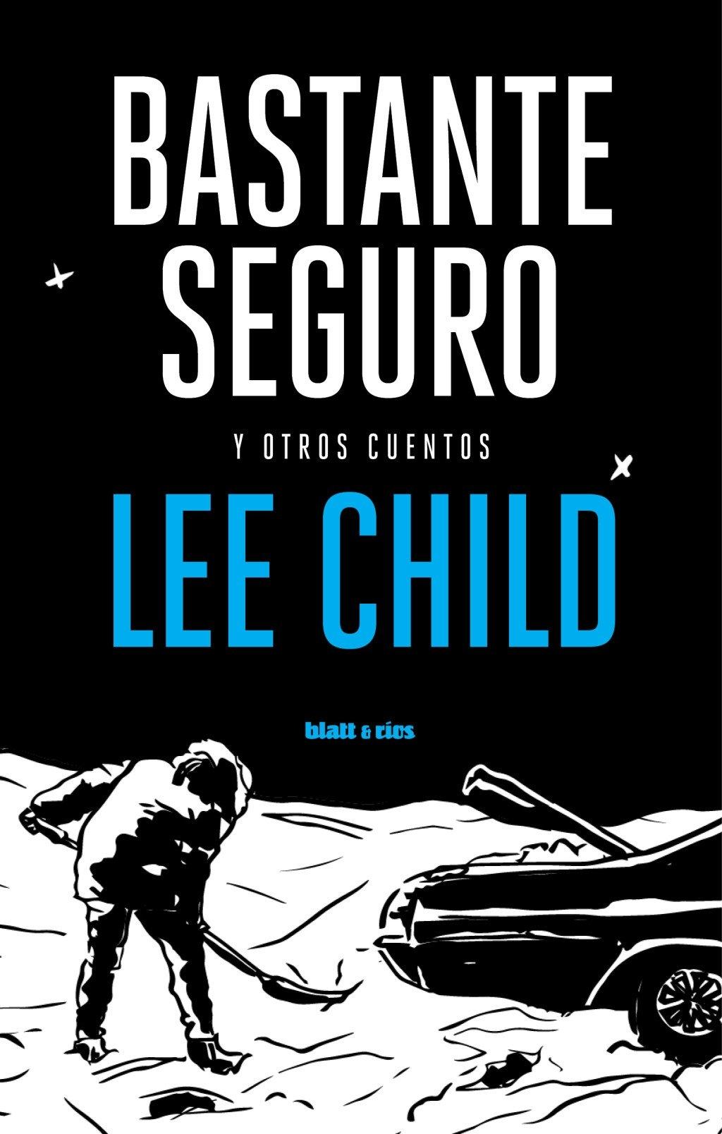 Bastante seguro "y otros cuentos"