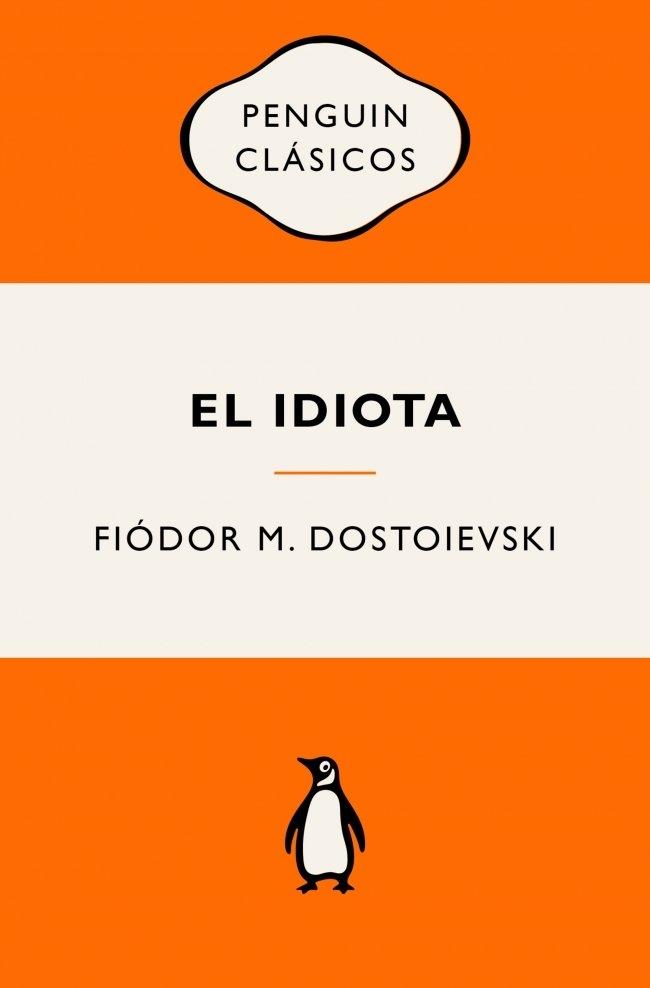 El idiota "Ediciones icónicas"