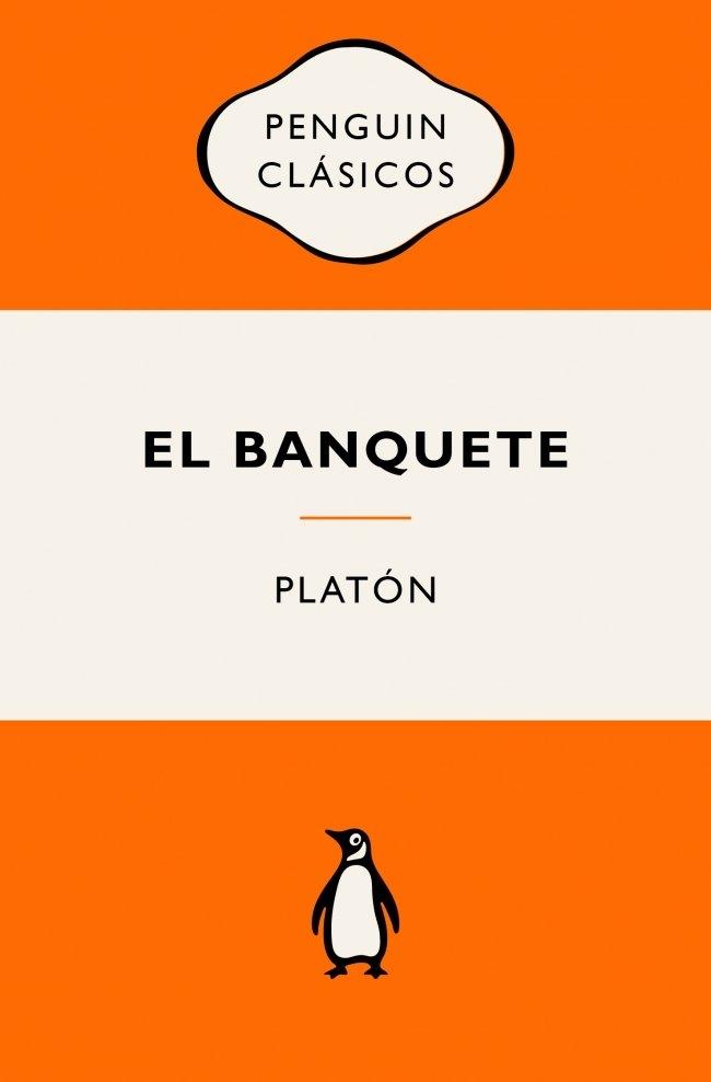 El banquete (Serie Great Ideas) "Ediciones icónicas"