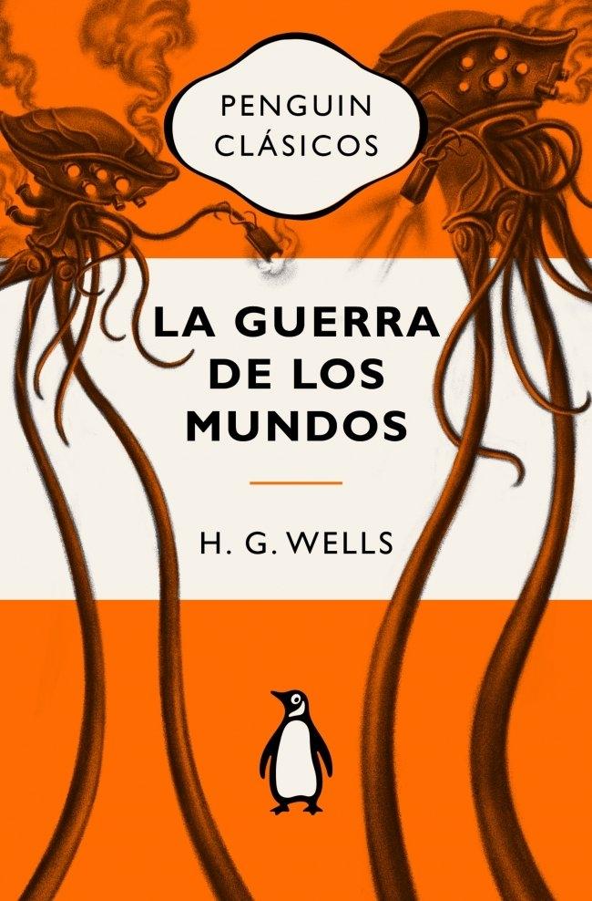 La guerra de los mundos "Ediciones icónicas"