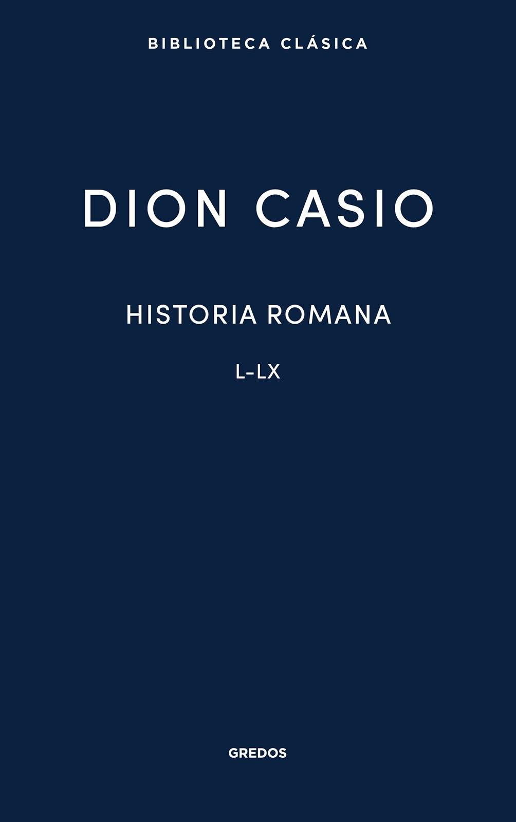 Historia romana IV "Libros L-LX"