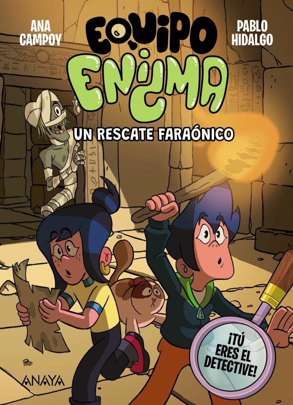 Equipo Enigma. Un rescate faraónico "Libro 2"