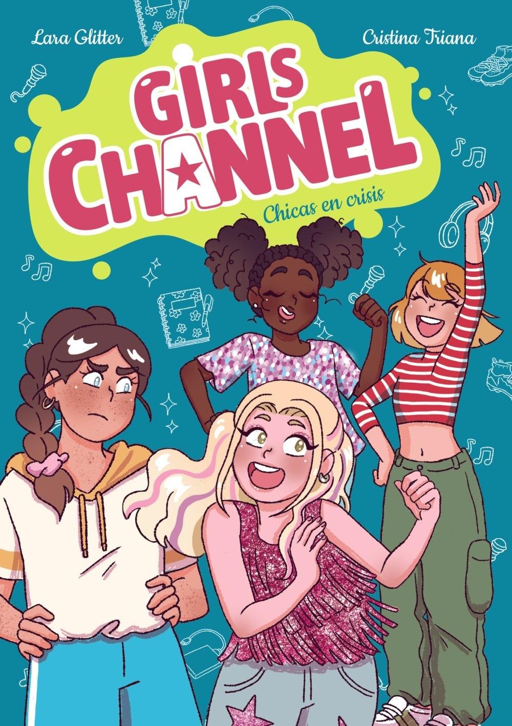 Girls Channel. Chicas en crisis "Libro 3"