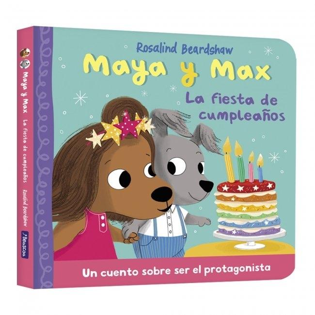 Maya y Max - La fiesta de cumpleaños "Un cuento sobre compartir el protagonismo"