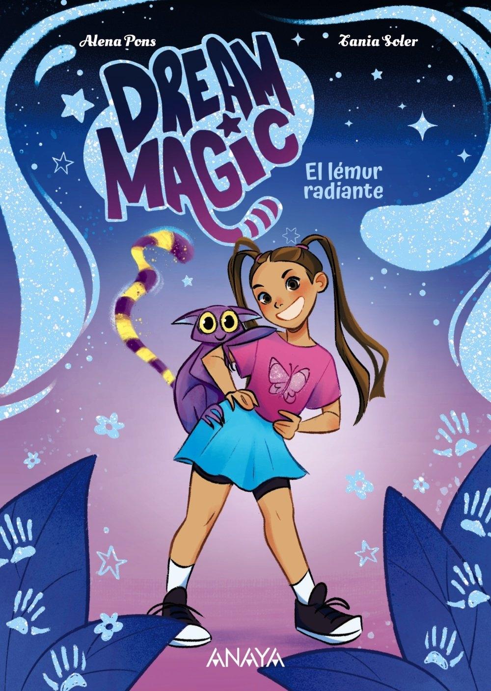 Dream Magic. el Lémur Radiante "Libro 1"