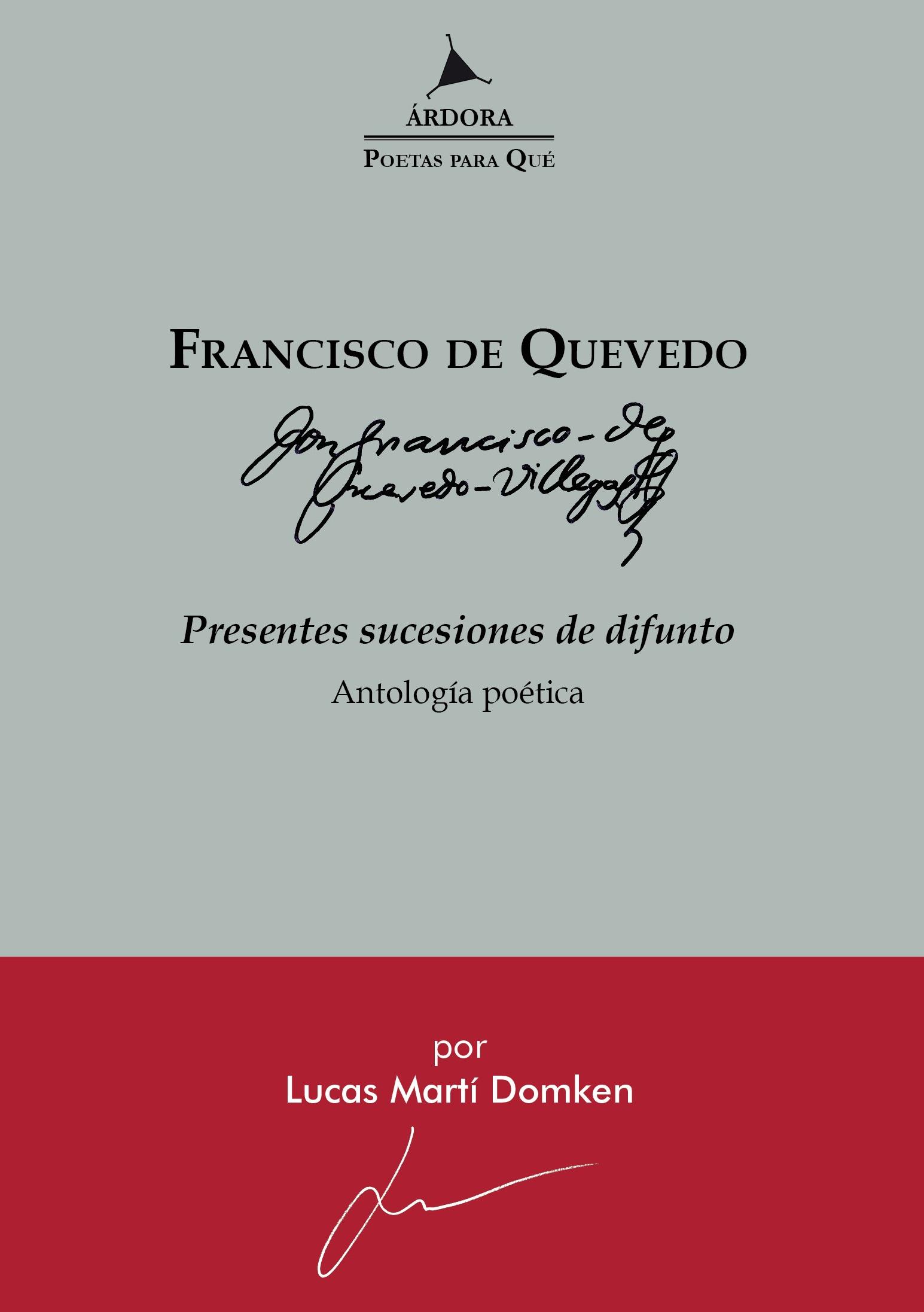 Presentes sucesiones de difunto "Antología poética"
