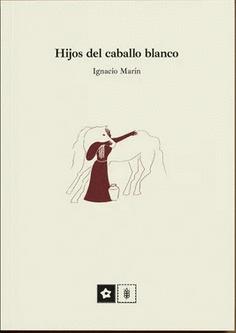 Hijos del caballo blanco