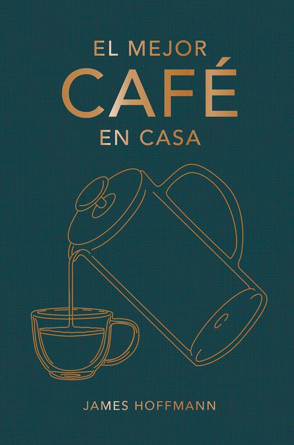 El Mejor Café, en Casa