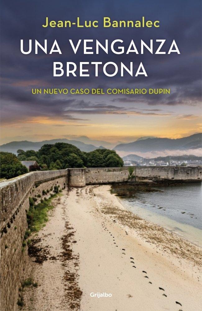 Una venganza bretona (Comisario Dupin 14) "Comisario Dupin"