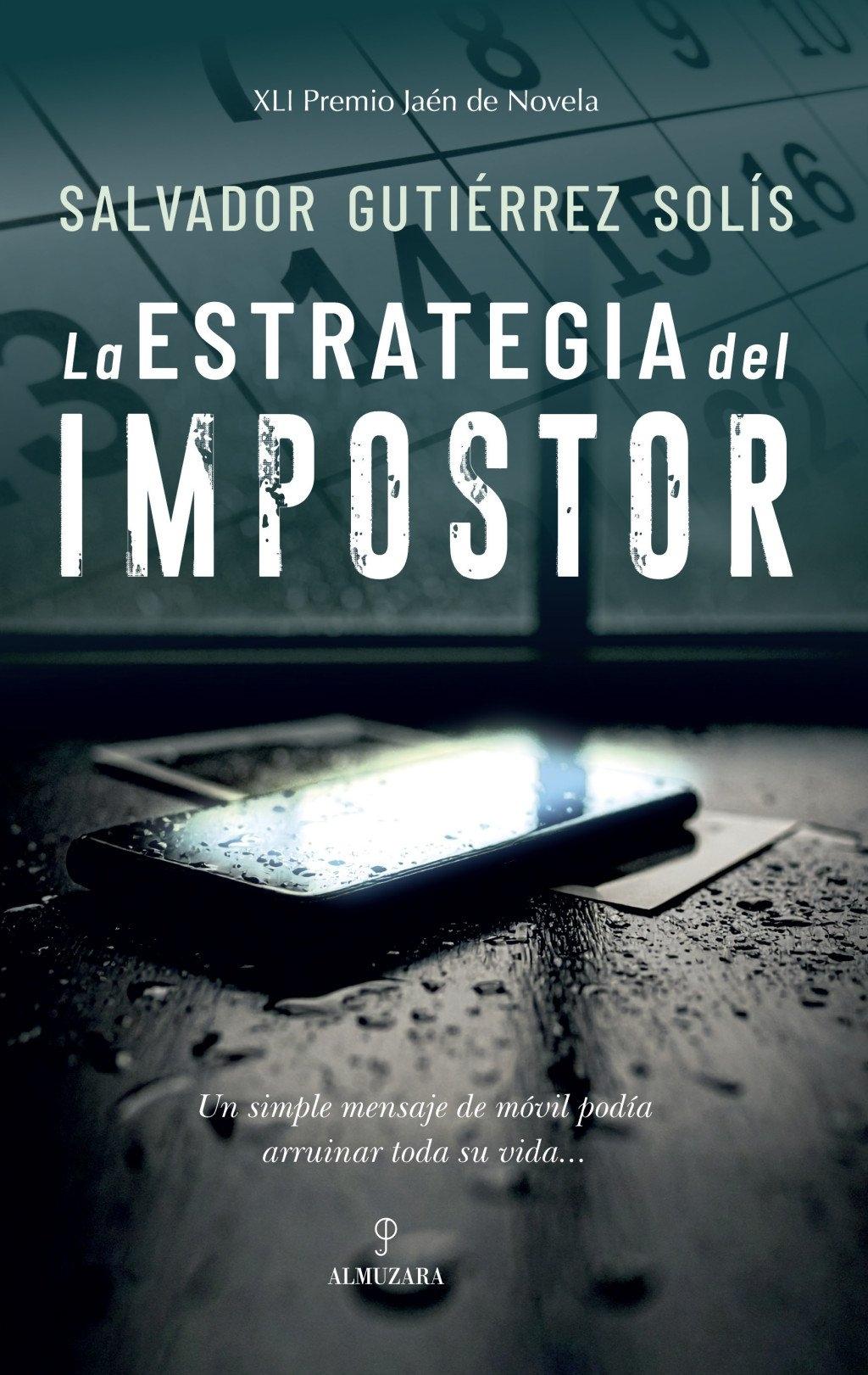 La Estrategia del Impostor "Premio Jaén de Novela 2025"