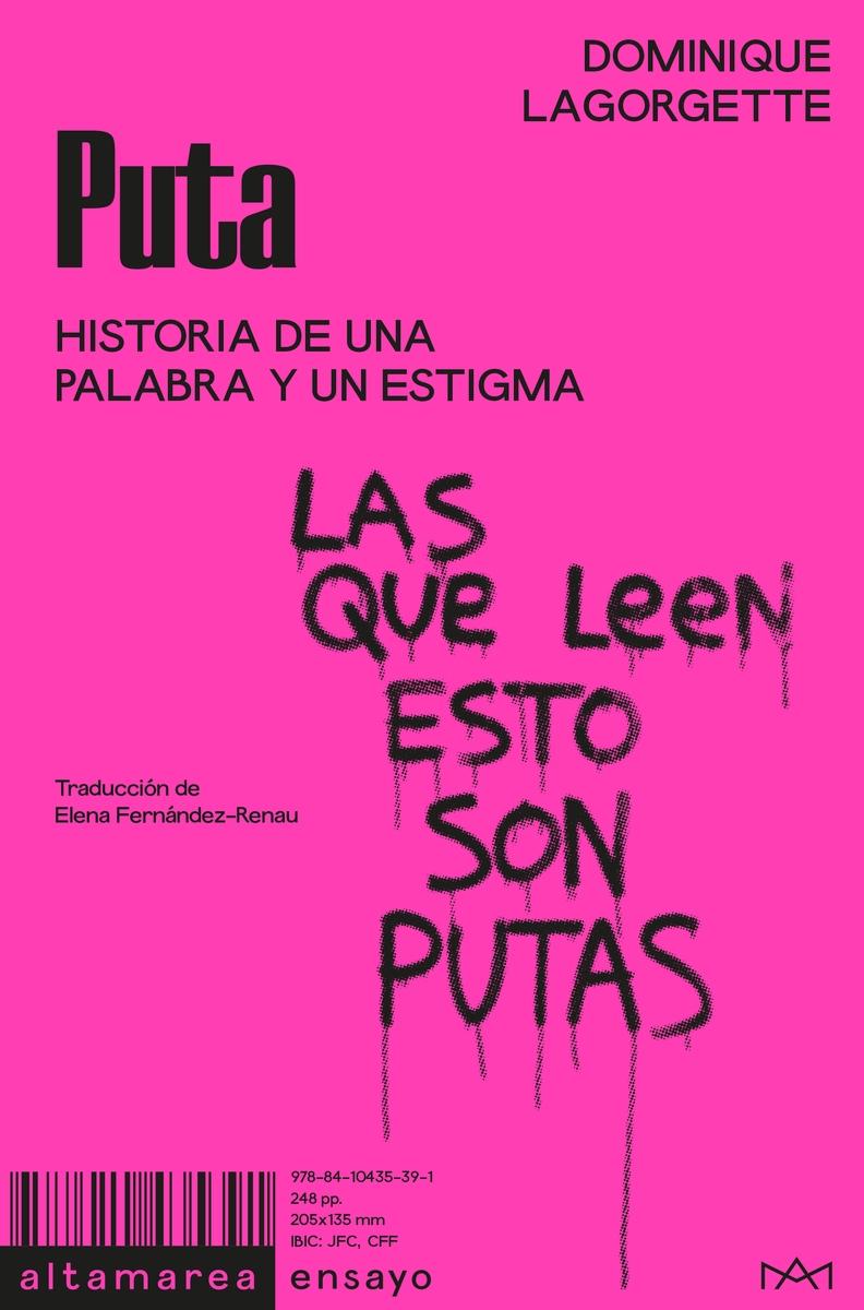 Puta "Historia de una Palabra y un Estigma"