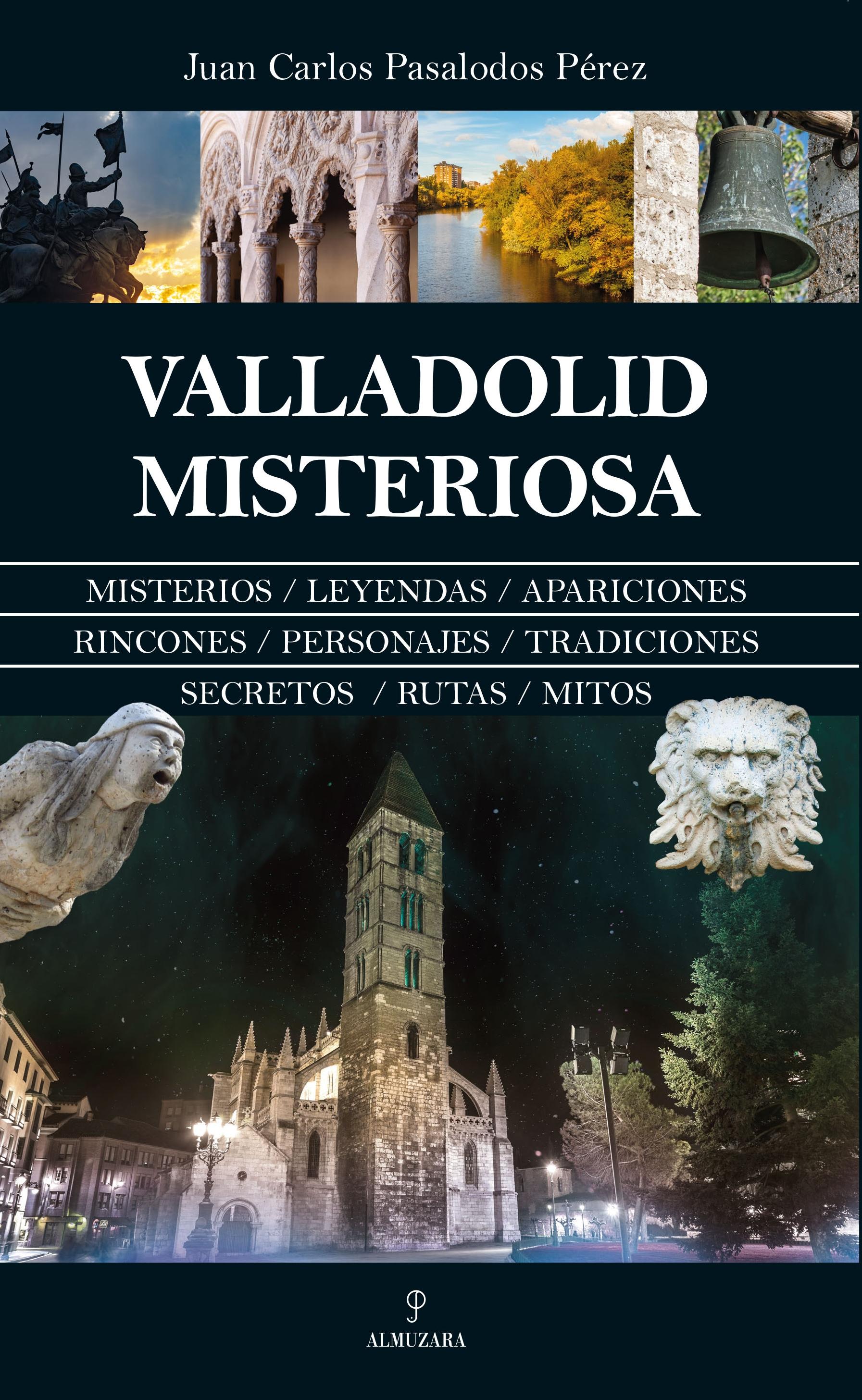 Valladolid Misteriosa