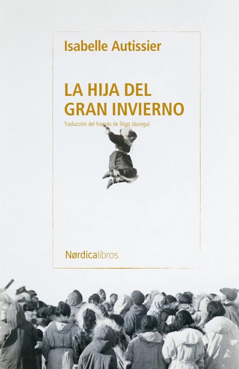 La hija del gran invierno