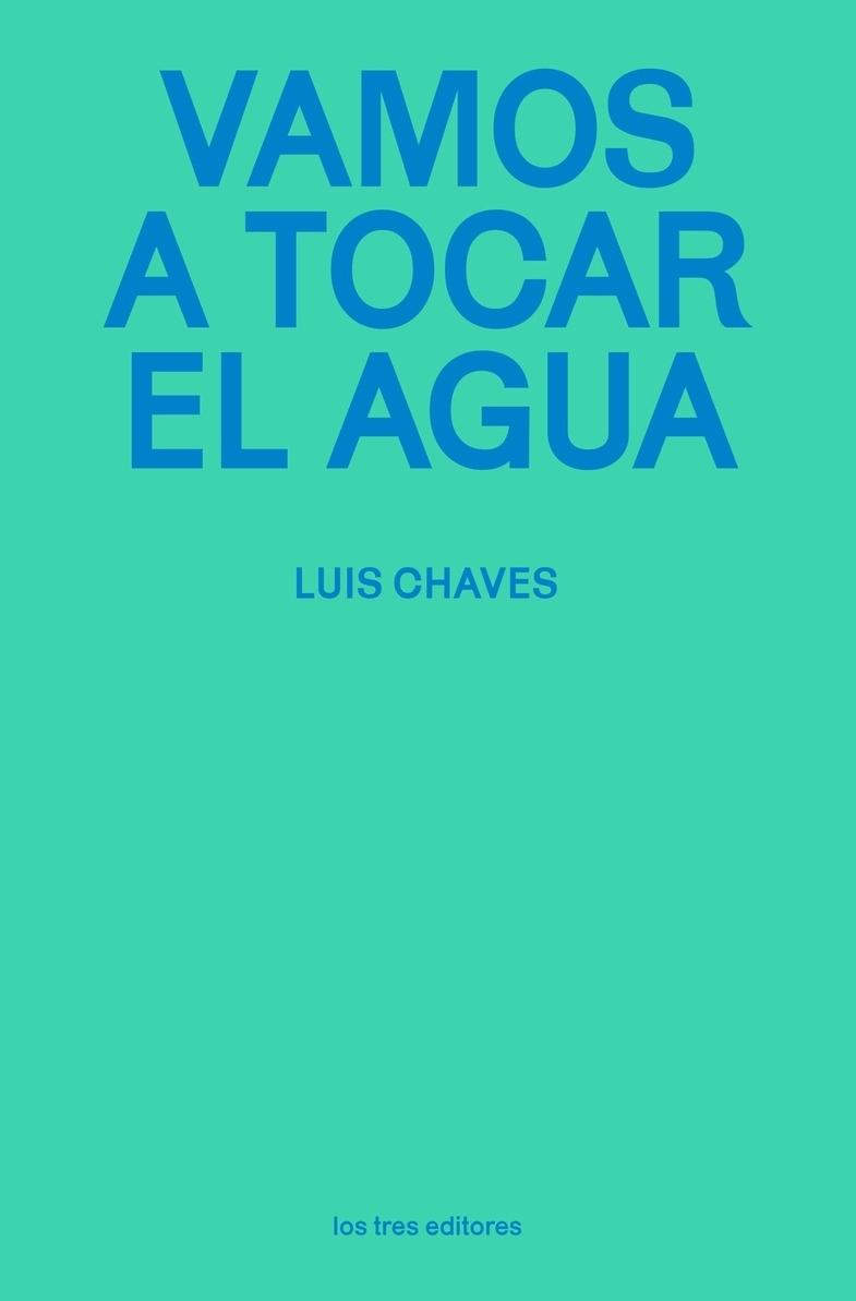 Vamos a tocar el agua