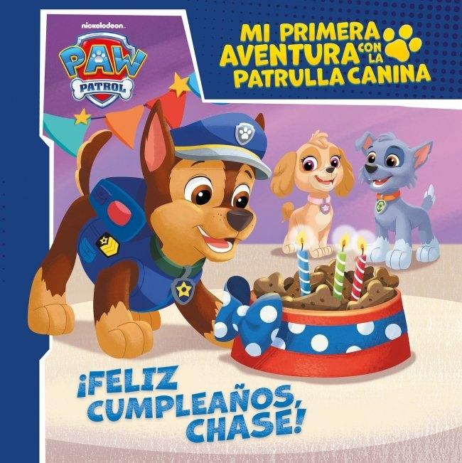 Patrulla Canina: ¡Feliz cumpleaños, Chase!