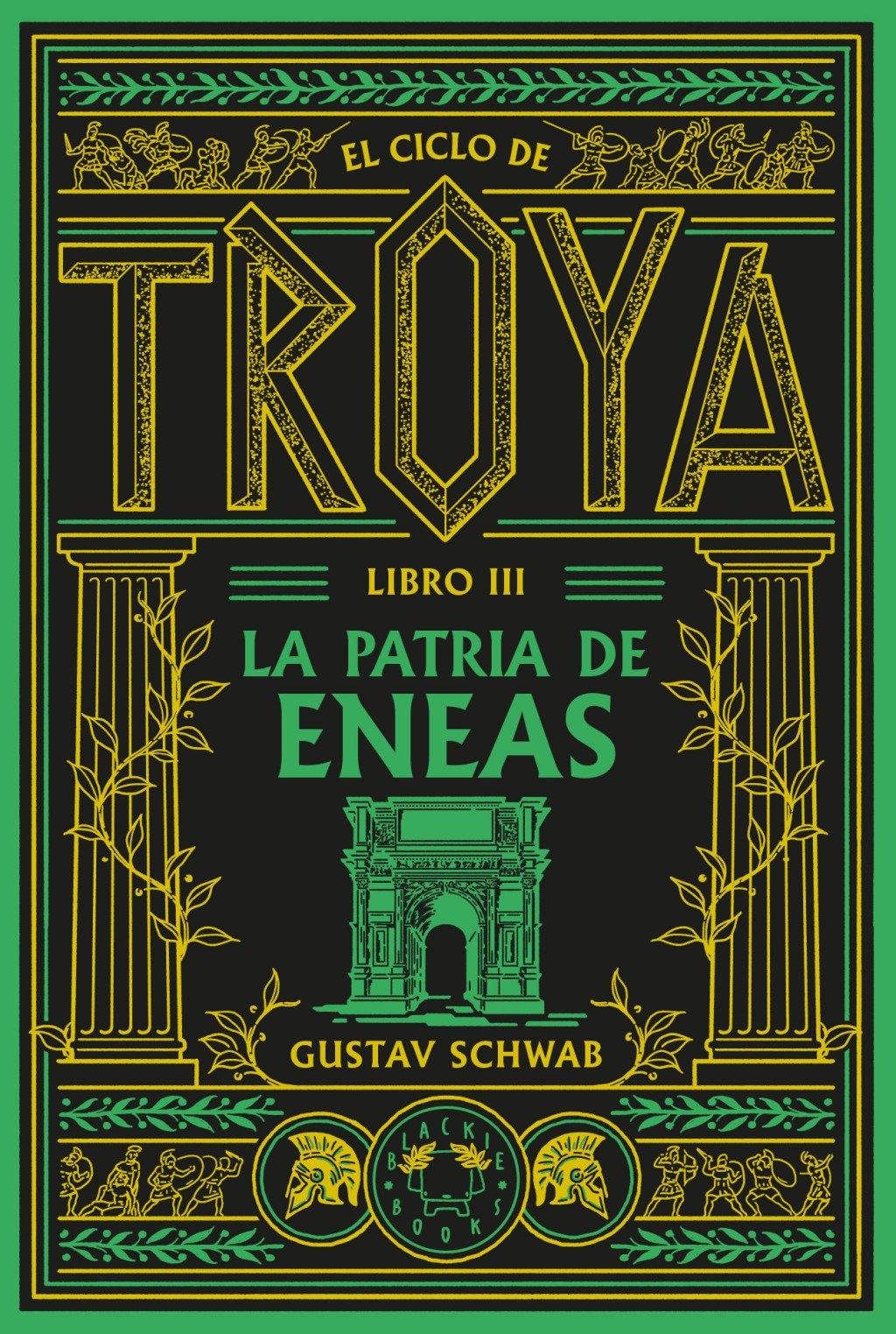 El ciclo de troya- Libro III La patria de Eneas